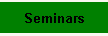 Seminars